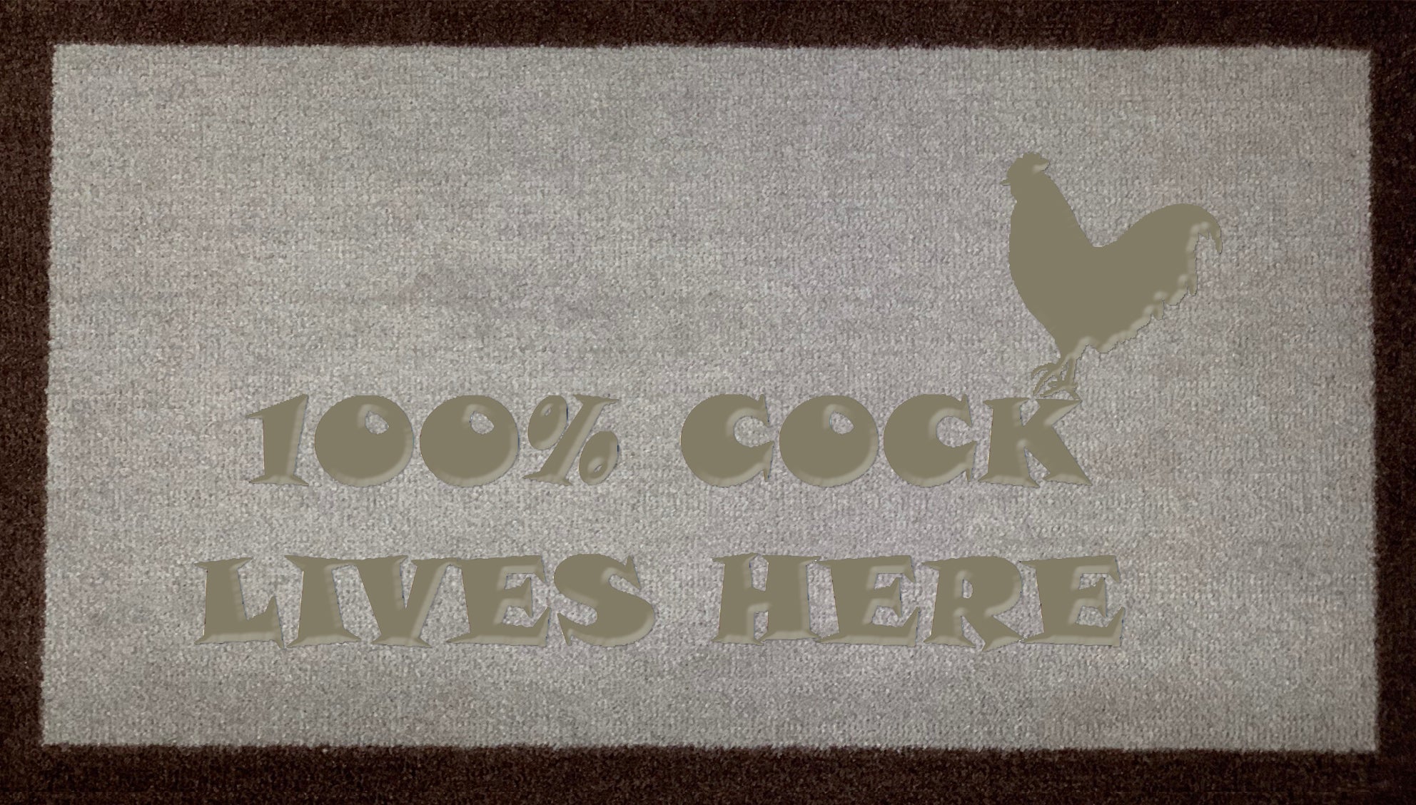 Artisan 100% Cock Lives Here - DoormatsOnline