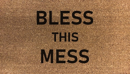 Bless This Mess