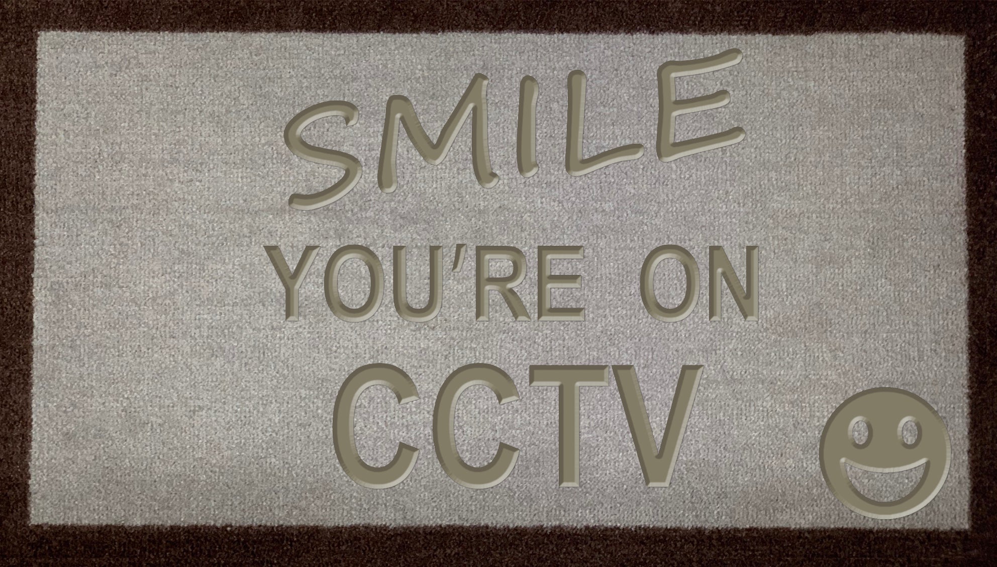 Smile You're On CCTV