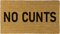 'NO CUNTS'