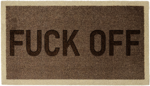 'FUCK OFF'
