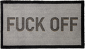 'FUCK OFF'