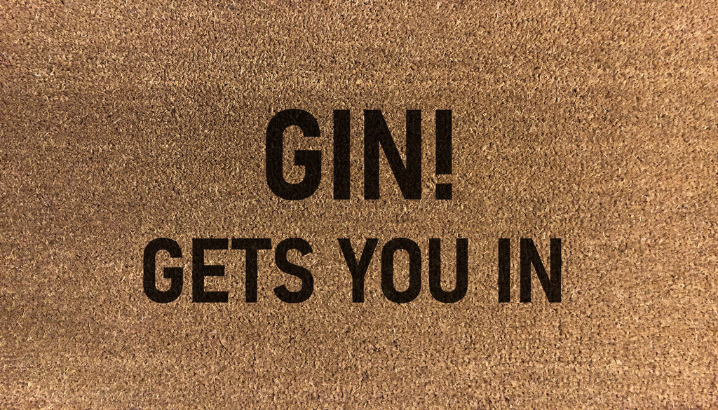 Gin! Gets You In