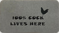 100% Cock Lives Here