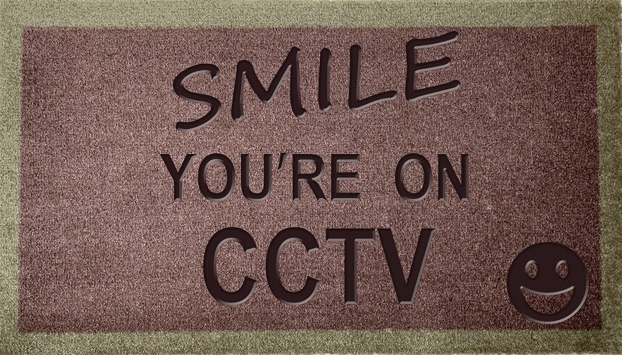 Smile You're On CCTV